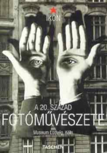 Taschen/Vince Kiad� - A 20. sz�zad fot�m�v�szete