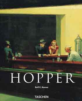Rolf G�nter Renner - Edward Hopper 1882-1967: A val� vil�g �talak�t�sa