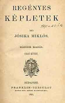 Jósika Miklós - Regényes képletek