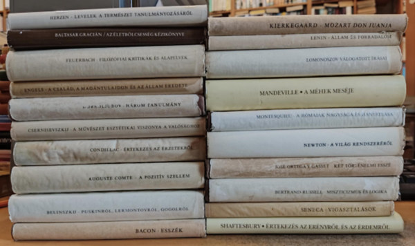 Belinszkij, Auguste Comte, Condillac, Csernisevszkij, Dobroljubov, Engels, Feuerbach, Graci�n, Herzen, Kierkegaard, Lenin, Lomonoszov, Mandeville, Montesquieu, Newton, Gasset, Russell, Seneca, Bacon - 20 db filoz�fia: Essz�k (Bacon); Puskinr�l, Lermontovr�l, Gogolr�l; A pozit�v szellem; �rtekez�s az �rzetekr�l; A m�v�szet eszt�tikai viszonya a val�s�ghoz; H�rom tanulm�ny; A csal�d, a mag�ntulajdon �s az �llam eredete; Filoz�f