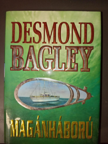 Nmeti Anita  Desmond Bagley (ford.) - Magnhbor (The Spoilers)