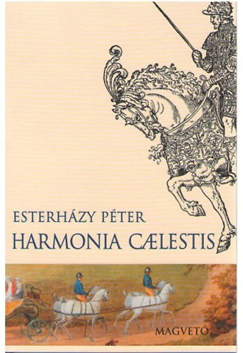 Esterhzy Pter - Harmonia caelestis