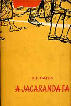 Herbert Ernest Bates - A jacaranda-fa