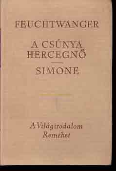 Lion Feuchtwanger - A csnya hercegn-Simone