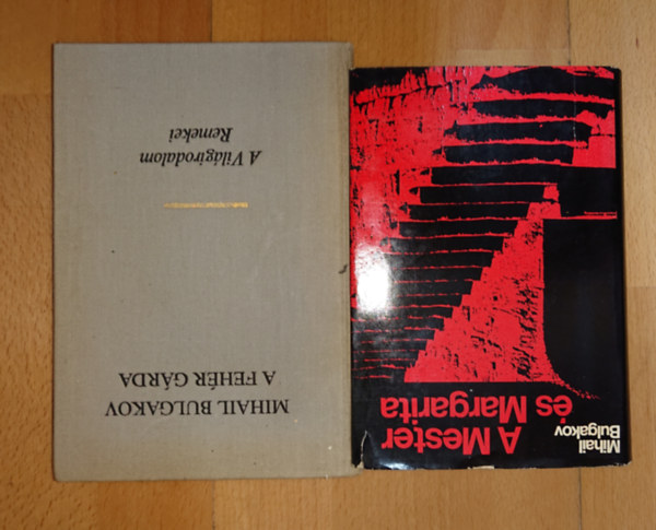 Mihail Bulgakov - MIhail Bulgakov 2 könyve: A Mester és Margarita, A fehér gárda
