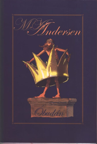 Dr. Újj Írisz (szerk.) - Ma Andersen Óbudán