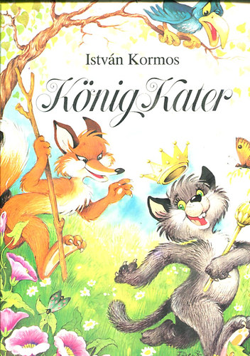 Istv�n Kormos - K�nig Kater