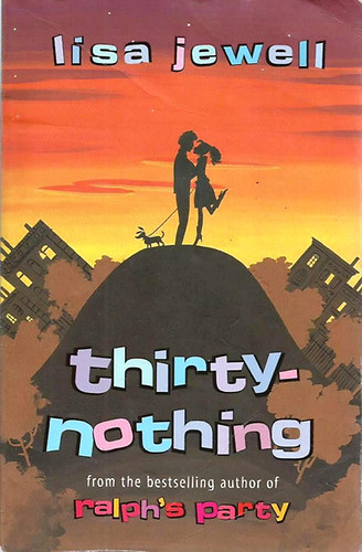 Lisa Jewell - Thirtynothing