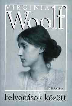 Virginia Woolf - Felvonsok kztt