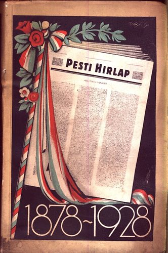 Az 50 ves Pesti Hirlap Jubileumi Albuma 1878-1928