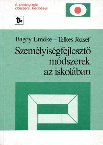 Bagdy E.-Telkes J. - Szemlyisgfejleszt mdszerek az iskolban