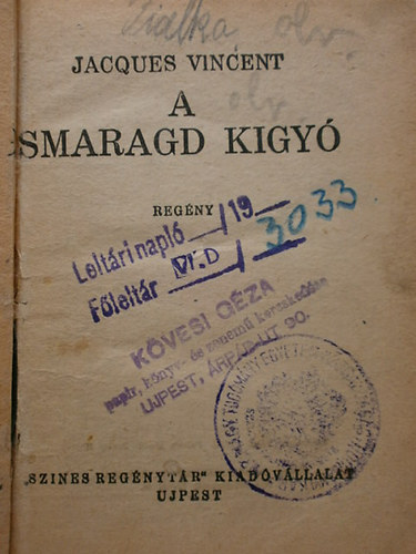 Jacques Vincent - A smaragd k�gy�