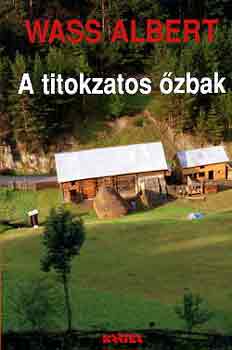 Wass Albert - A titokzatos zbak