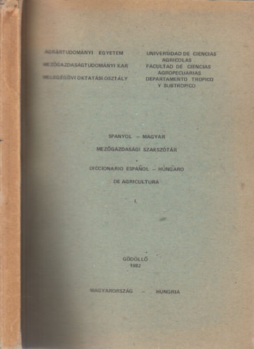 Spanyol-magyar mez�gazdas�gi szaksz�t�r I.
