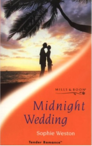 Sophie Weston - Midnight Wedding