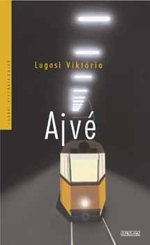 Lugosi Vikt�ria - Ajv�