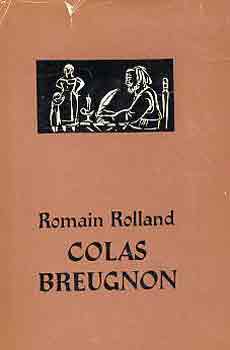 Romain Rolland - Colas Breugnon
