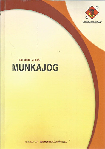 Petrovics Zoltn - Munkajog