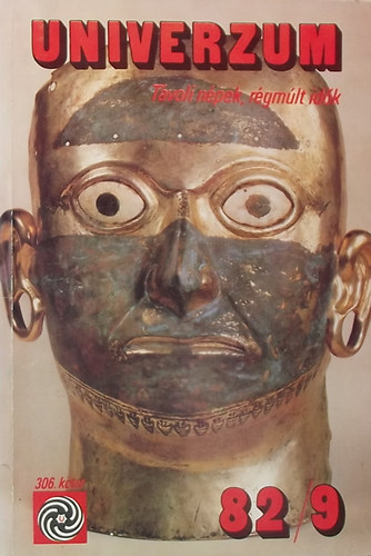 Sur�nyi �va  (Szerk.) - Univerzum 1982/9-T�voli n�pek, r�gm�lt id�k