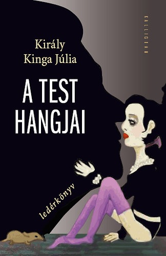 Kirly Kinga Jlia - A test hangjai