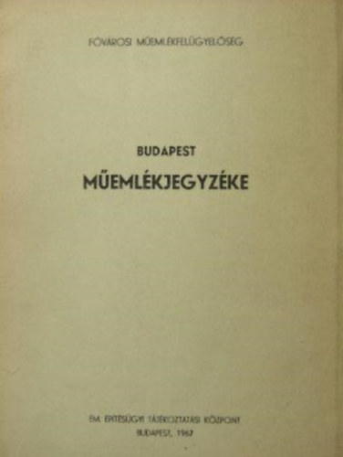 D. Szab� L�szl�  (szerk.) - Budapest M�eml�kjegyz�ke.