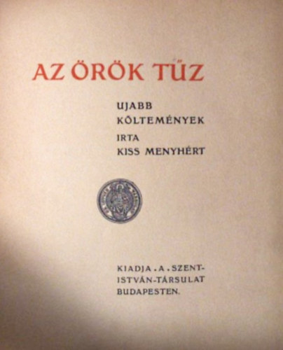 Kiss Menyh�rt - Az �r�k t�z