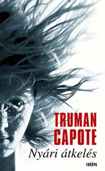 Truman Capote - Ny�ri �tkel�s