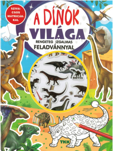 A d�n�k vil�ga - rengeteg izgalmas feladv�nnyal