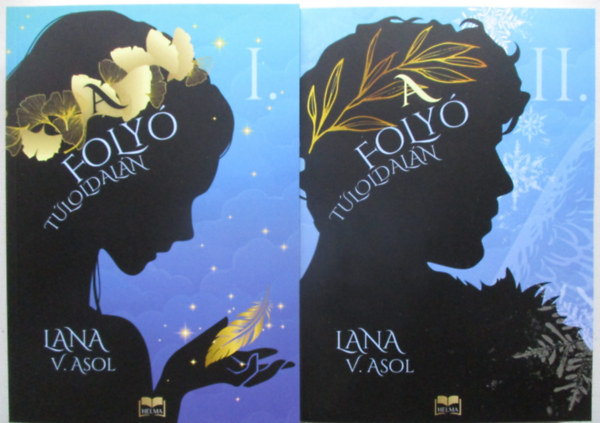 Iana V.Asol - A folyó túloldalán I-II.