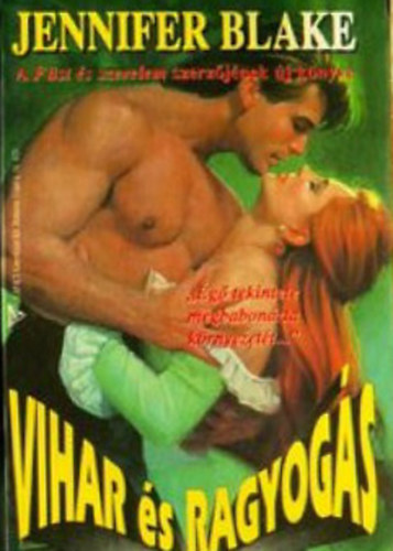 Jennifer Blake - Vihar s ragyogs II.