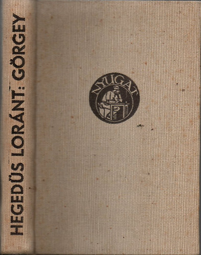 Heged�s Lor�nt - G�rgey