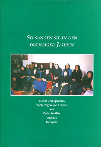 K�roly Ga�l - So sangen sie in den dreissiger jahren