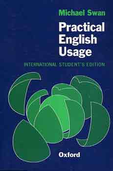 Michael Swan - Practical english usage International student's edition