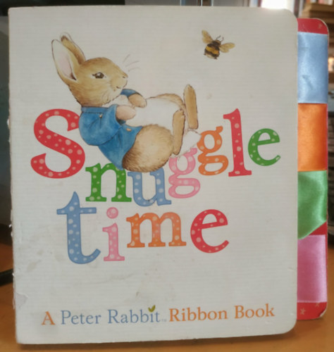 Peter Rabbit -Beatrix Potter - Snuggle Time: A Peter Rabbit Ribbon Book