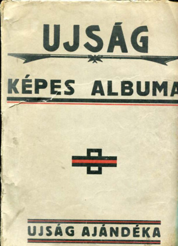 �js�g k�pes albuma: Vid�m �js�g (5db.) + K�pes �js�g (4db.) + Otthon �js�g (5db.) 1936 Az �js�g ingyen foly��rata  Az I. negyed�v szorv�ny sz�mai egybek�tve.