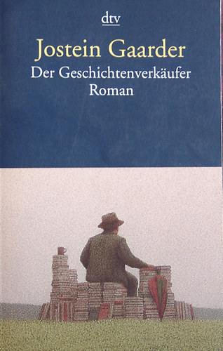 Jostein Gaarder - Der Geschichtenverkaufer Roman.