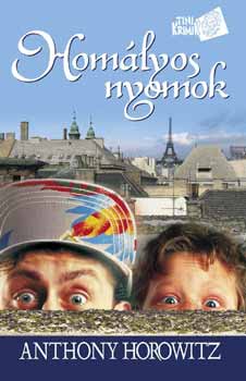 Anthony Horowitz - Homlyos nyomok