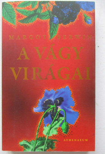 Margot Berwin - A v�gy vir�gai