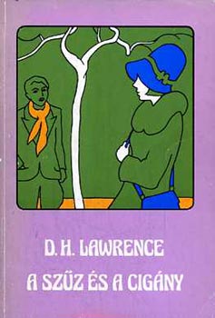 D.H. Lawrence - A szűz és a cigány