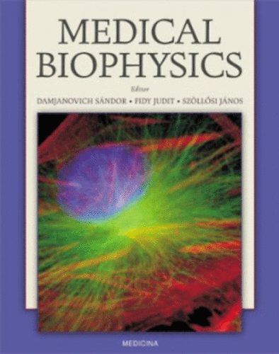 Damjanovich; Fidy; Szllsi - Medical Biophysics