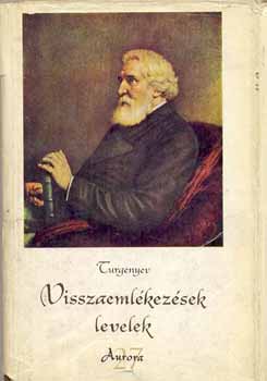 Turgenyev - Visszaeml�kez�sek levelek