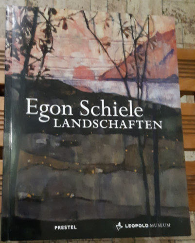 Rudolf Leopold - Egon Schiele - Landschaften