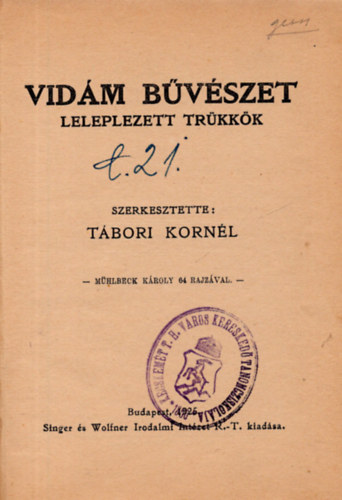 Tbori Kornl - Vidm bvszet - leleplezett trkkk (1925)