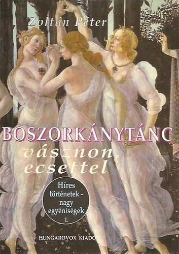 Zoltn Pter - Boszorknytnc vsznon, ecsettel