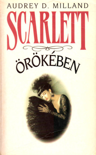 Audrey D. Milland - Scarlett rkben