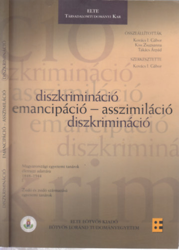 Takcs rpd, Kiss Zsuzsanna Kovcs I. Gbor  (szerk.) - Diszkriminci, emancipci - asszimilci, diszkriminci