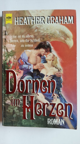 Heather Graham - Dornen im Herzen