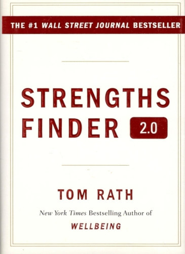 Tom Rath - Strengths Finder 2.0