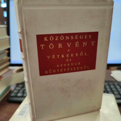 Kznsges Trvny a vtkekrl s azoknak bntetsrl  (reprint)