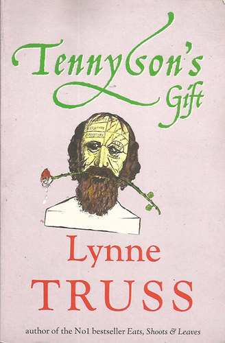 Lynne Truss - Tennyson's Gift